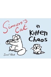 Simon's Cat in Kitten Chaos - Simon's Cat