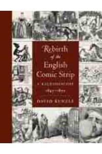 Rebirth of the English Comic Strip A Kaleidoscope, 1847-1870