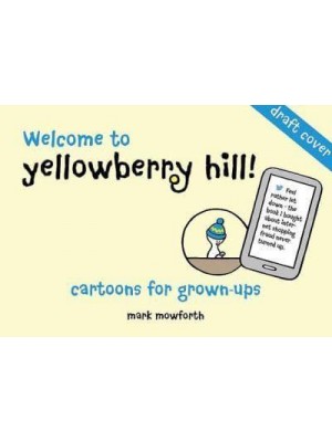 Welcome to Yellowberry Hill A World Much Like Ours ... Only Furrier