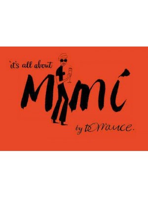It's All About Mimi