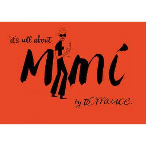 It's All About Mimi