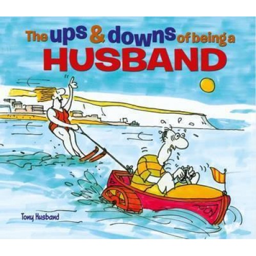 The Ups and Downs of Being a Husband