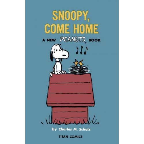 Snoopy, Come Home - Peanuts