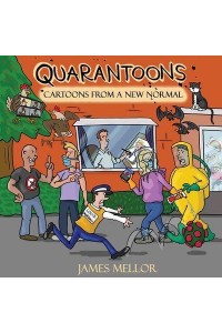 Quarantoons - Cartoons from a New Normal