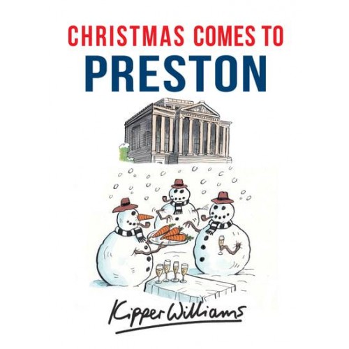 Christmas Comes to Preston - Christmas Comes to ...