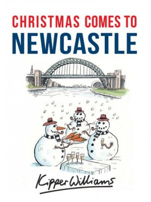 Christmas Comes to Newcastle - Christmas Comes to ...