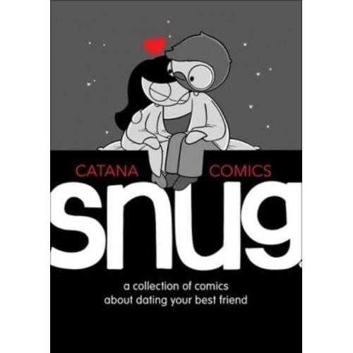 Snug A Collection of Comics About Dating Your Best Friend - Catana Comics