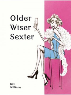 Older Wiser Sexier - Spring Chicken