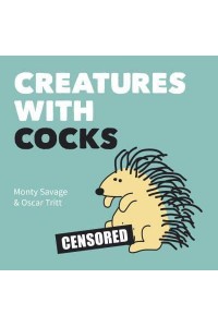 Creatures With Cocks