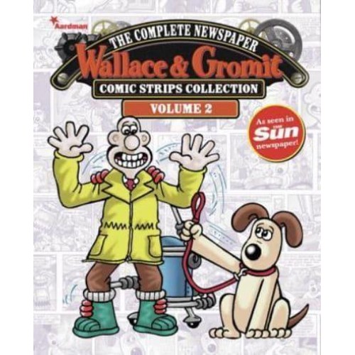 Wallace & Gromit. Volume 2 2011-2012 - Wallace & Gromit