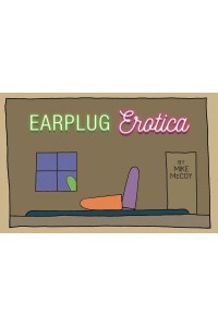 Earplug Erotica