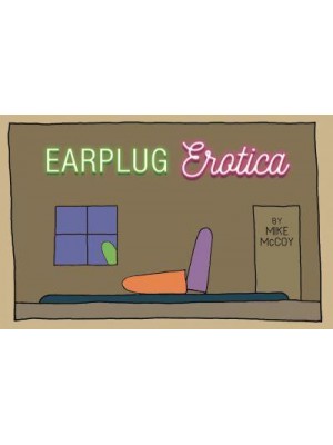 Earplug Erotica