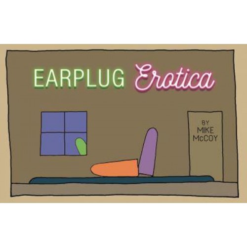 Earplug Erotica