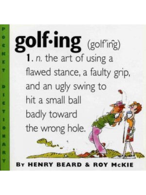 Golfing A Duffer's Dictionary