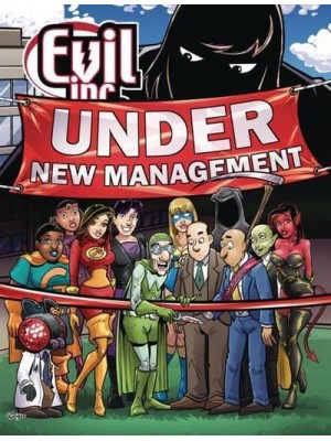 Under New Management - Evil Inc