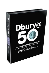 Dbury@50 The Complete Digital Doonesbury - Doonesbury