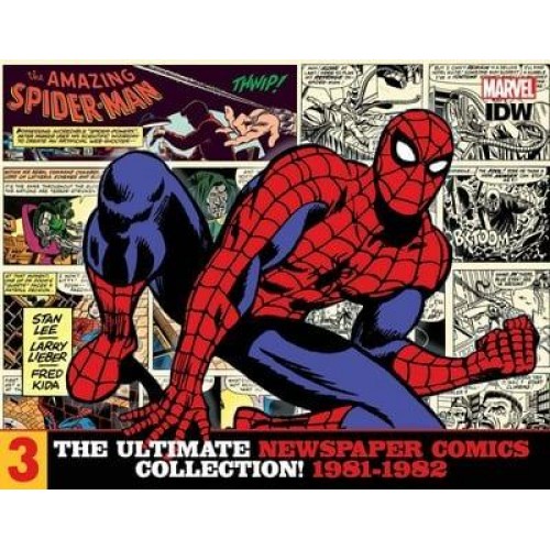 Amazing Spider-Man. Volume 3 1981-1982 - Ultimate Newspaper Comics Collection