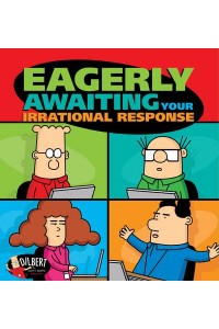 Eagerly Awaiting Your Irrational Response - A Dilbert Book