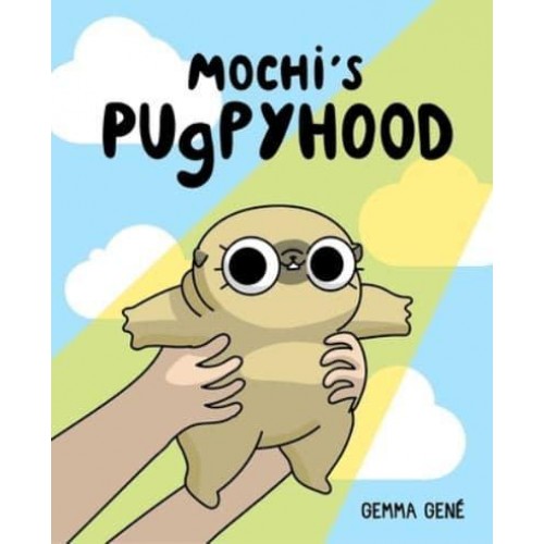 Mochi's Pugpyhood