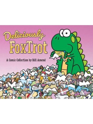 Deliciously FoxTrot - FoxTrot