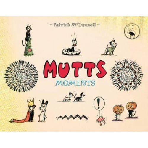 Mutts Moments - Mutts