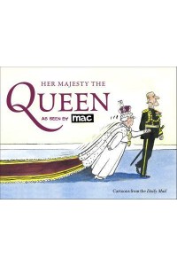 Her Majesty the Queen, as Seen by MAC