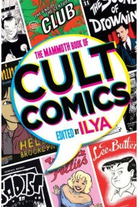 The Mammoth Book of Cult Comics - Mammoth Books