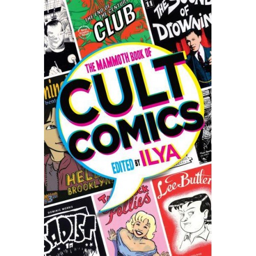 The Mammoth Book of Cult Comics - Mammoth Books