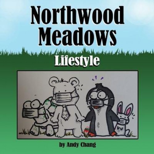 Northwood Meadows Lifestyle