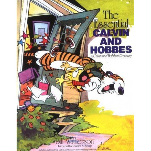 The Essential Calvin and Hobbes A Calvin and Hobbes Treasury - Calvin and Hobbes