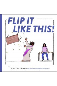 Flip It Like This!