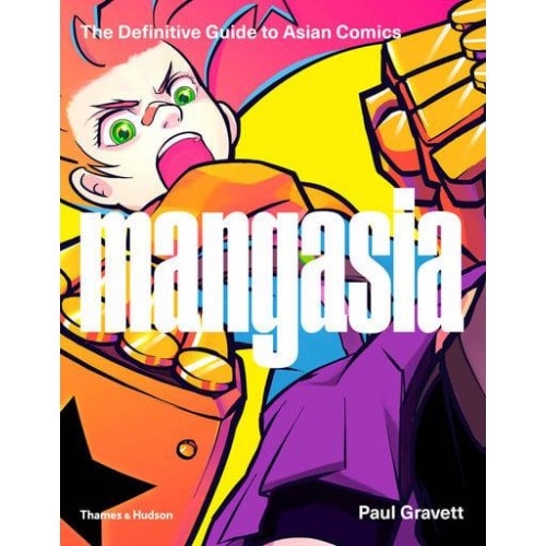 Mangasia The Definitive Guide to Asian Comics