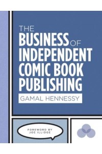 The Business of Independent Comic Book Publishing