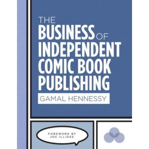 The Business of Independent Comic Book Publishing