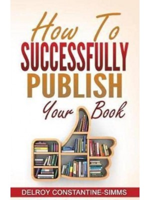 How To Successfully Publish Your Book