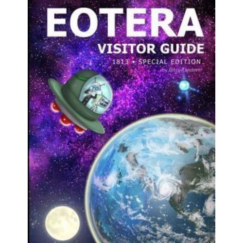 Visitor Guide to Eotera