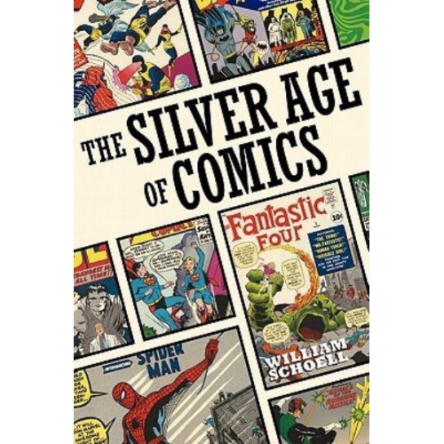 The Silver Age of Comics