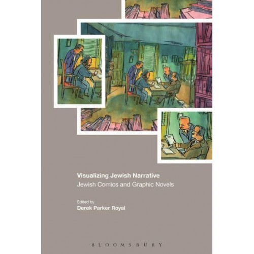 Visualizing Jewish Narrative: Jewish Comics and Graphic Novels