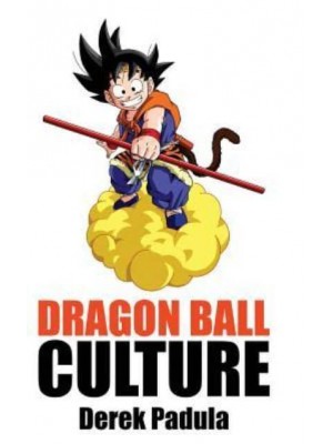 Dragon Ball Culture Volume 2: Adventure - Dragon Ball Culture