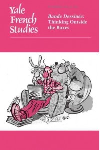 Bande Dessinée Thinking Outside the Boxes - Yale French Studies