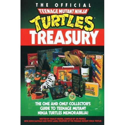 The Official Teenage Mutant Ninja Turtles Treasury