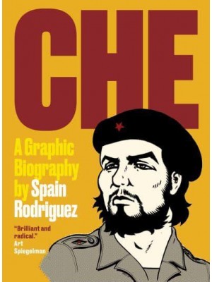 Che A Graphic Biography