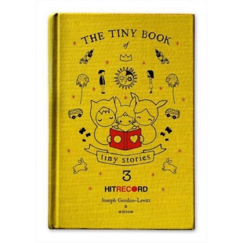 The Tiny Book of Tiny Stories. Volume 3 - The Tiny Book of Tiny Stories