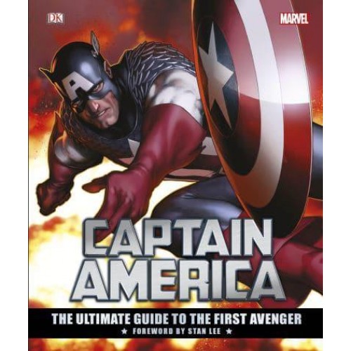 Captain America The Ultimate Guide to the First Avenger