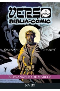 El Evangelio De Marcos: Verso a Verso Biblia-Comic Traduccion NVI