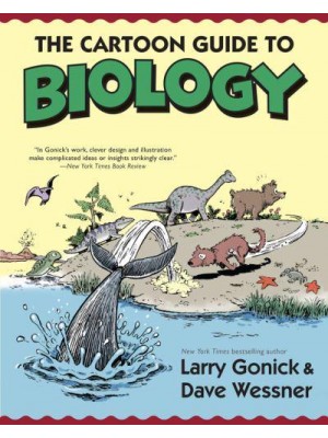 The Cartoon Guide to Biology - Cartoon Guide Series