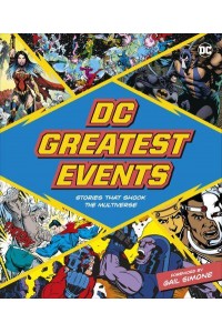 DC Greatest Events Stories That Shook a Multiverse