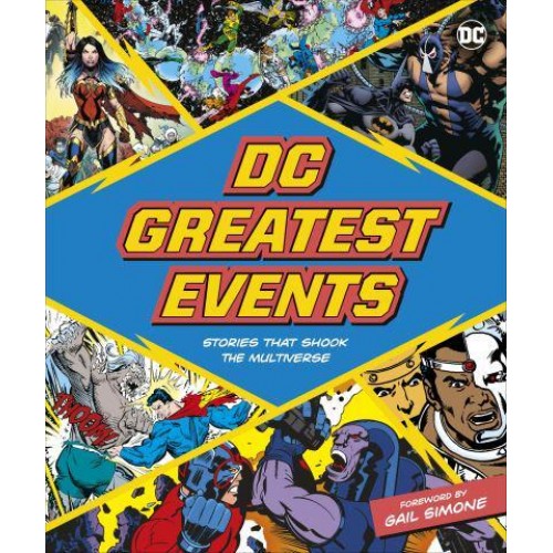 DC Greatest Events Stories That Shook a Multiverse