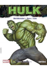 The Incredible Hulk Worldbreaker, Hero, Icon
