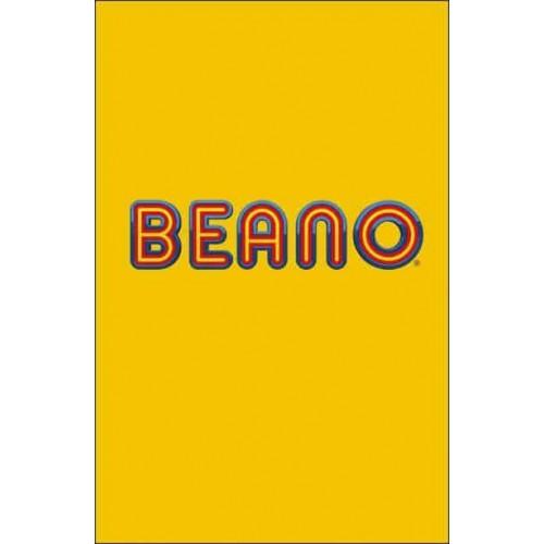 The Ultimate Guide to Beano Discover All the Weird, Wacky and Wonderful Things About Beanotown